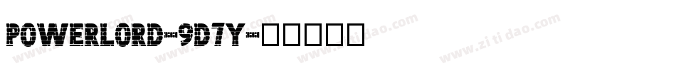 PowerLord-9D7y字体转换