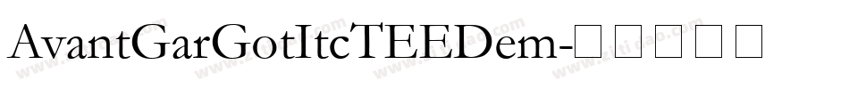AvantGarGotItcTEEDem字体转换