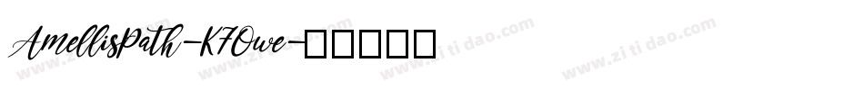 AmellisPath-K7Owe字体转换