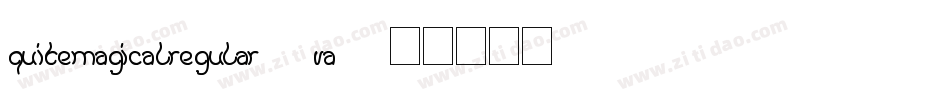 QuiteMagicalRegular-8VA2字体转换