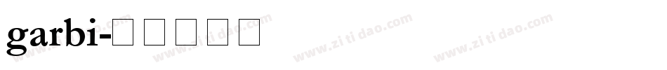 garbi字体转换
