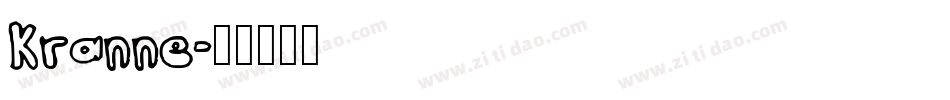 Kranne字体转换