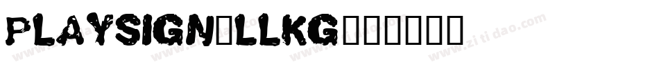 PlaySign-LlKg字体转换