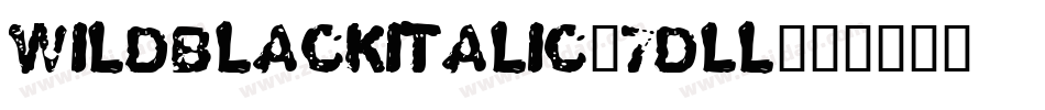 WildBlackItalic-7dLl字体转换