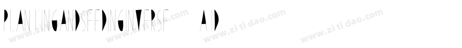 PlantingAndSeedingInverse-7aJD字体转换 PlantingAndSeedingInverse-7aJD字体转换