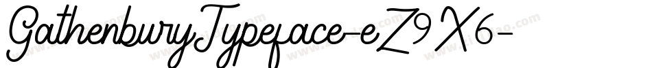 GathenburyTypeface-eZ9X6字体转换