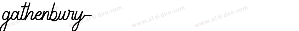 gathenbury字体转换