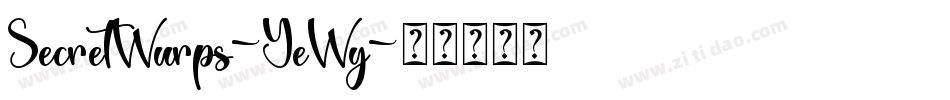 SecretWurps-YeWy字体转换 SecretWurps-YeWy字体转换