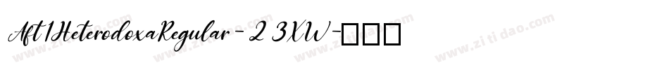 Aft1HeterodoxaRegular-23XW字体转换