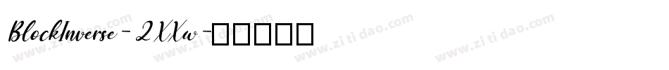 BlockInverse-2XXw字体转换
