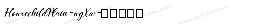 FlowerchildPlain-wgXw字体转换