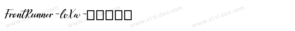 FrontRunner-lvXw字体转换 FrontRunner-lvXw字体转换