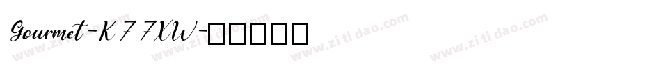 Gourmet-K77XW字体转换