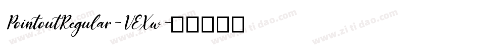 PointoutRegular-VEXw字体转换