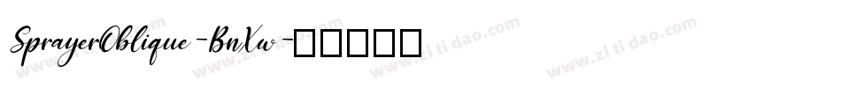 SprayerOblique-BnXw字体转换