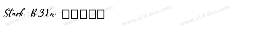 Stark-B3Xw字体转换
