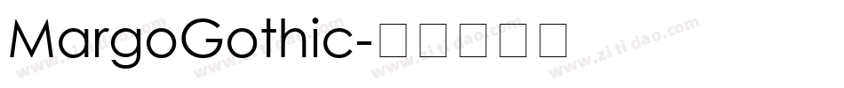 MargoGothic字体转换