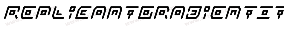 ReplicantGradientItalic-2O77X字体转换 ReplicantGradientItalic-2O77X字体转换