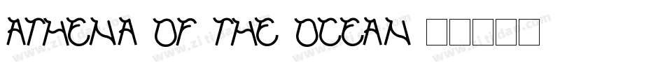 Athena-of-the-Ocean字体转换