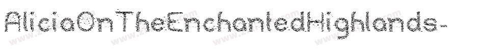AliciaOnTheEnchantedHighlands-v5qE字体转换