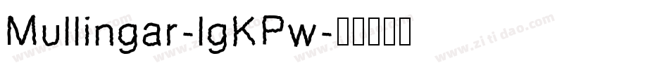 Mullingar-lgKPw字体转换