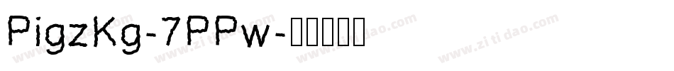 PigzKg-7PPw字体转换