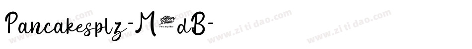 Pancakesplz-M7dB字体转换