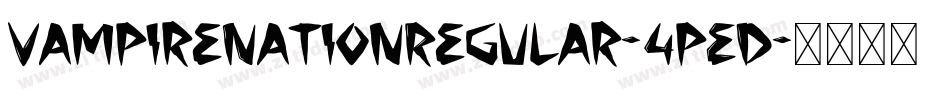 VampireNationRegular-4pED字体转换