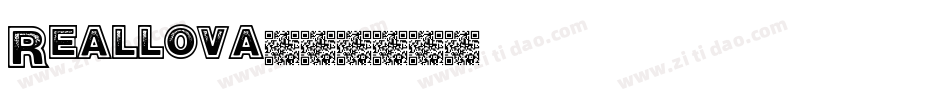 Reallova字体转换