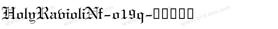 HolyRavioliNf-o19q字体转换