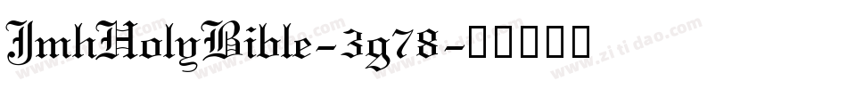JmhHolyBible-3g78字体转换