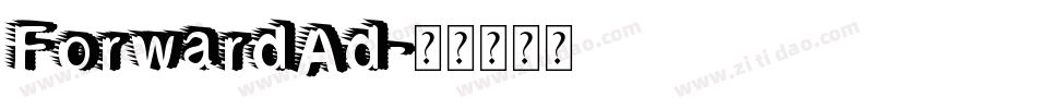 ForwardAd字体转换