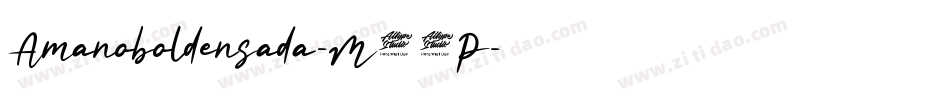 Amanoboldensada-M78P字体转换