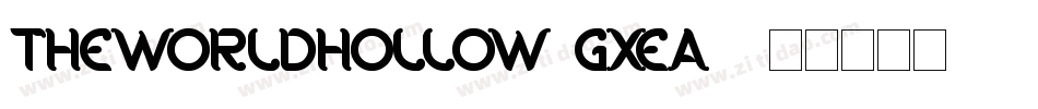 TheWorldHollow-gxEa4字体转换
