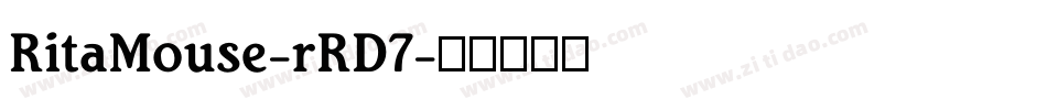 RitaMouse-rRD7字体转换