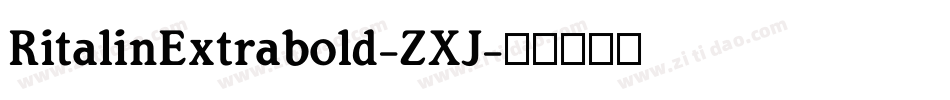 RitalinExtrabold-ZXJ字体转换