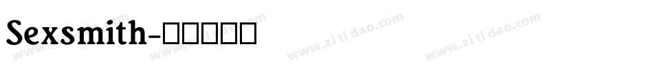 Sexsmith字体转换