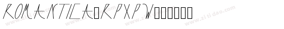 Romantica-RpXpW字体转换