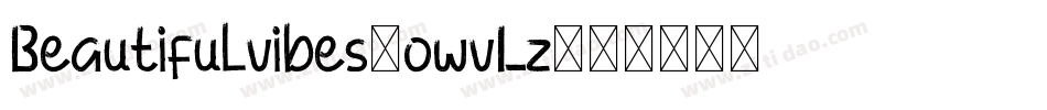 Beautifulvibes-owvLz字体转换