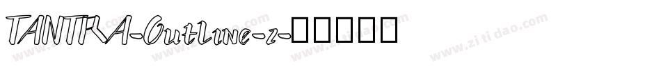 TANTRA-Outline-2字体转换