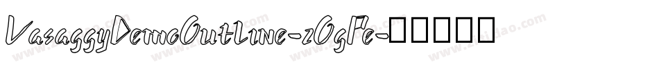VasaggyDemoOutline-2OgPe字体转换