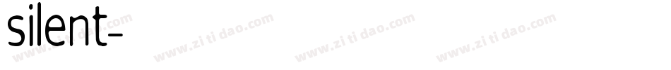 SILENT字体转换