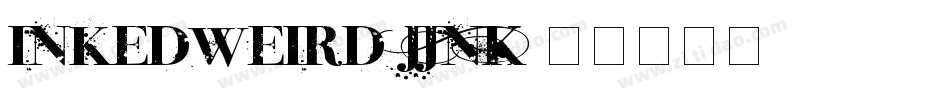 InkedWeird-JJnK字体转换