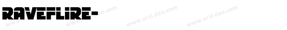 raveflire字体转换