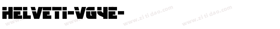 Helveti-VgYe字体转换 Helveti-VgYe字体转换