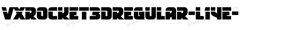 VxRocket3DRegular-l1Ye字体转换