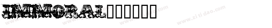 immoral字体转换