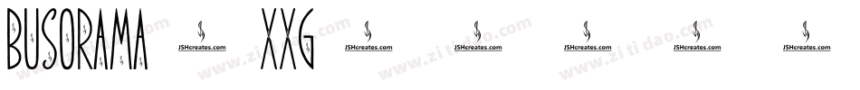 Busorama-XXg字体转换 Busorama-XXg字体转换