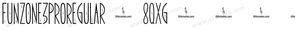 Funzone3ProRegular-8qXg字体转换