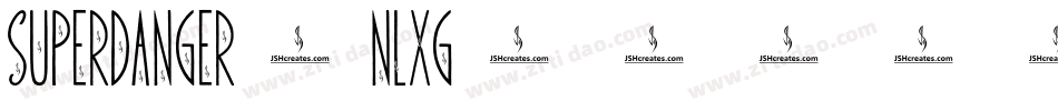 SuperDanger-nLXg字体转换